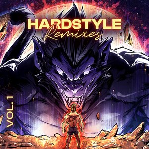 Image pour 'Hardstyle Remixes of Popular Songs Vol. 1'