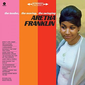 “The Tender, The Moving, The Swinging Aretha Franklin (Expanded Edition)”的封面