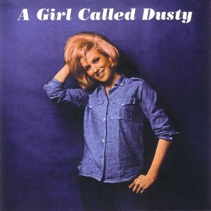 Image for 'A Girl Called Dusty'