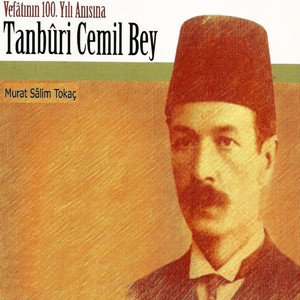 Изображение для 'Tanbûri Cemil Bey (Vefâtının 100. Yılı Anısına)'