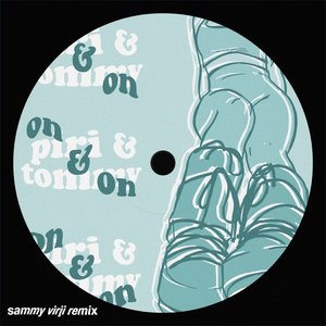 “on & on (Sammy Virji Remix)”的封面