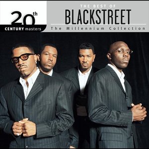 “20th Century Masters - The Millennium Collection: The Best of Blackstreet”的封面