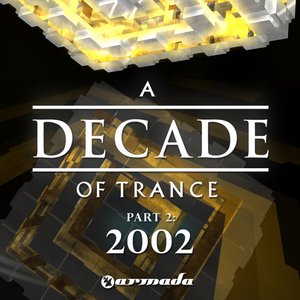 Imagen de 'A Decade of Trance - 2002, Pt. 2'