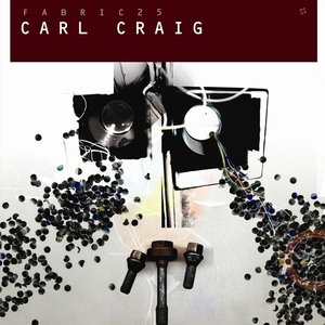 Image for 'Fabric 25: Carl Craig'