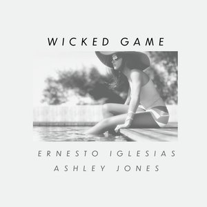 Immagine per 'Wicked Game (Bossa Nova Version)'