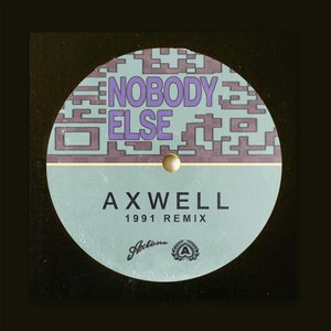 Image for 'Nobody Else (1991 Remix)'