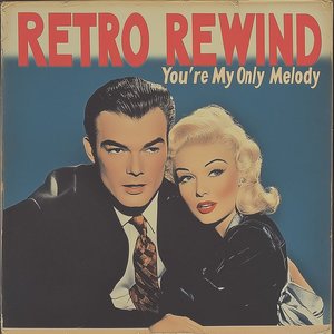 Image for 'You're My Only Melody'