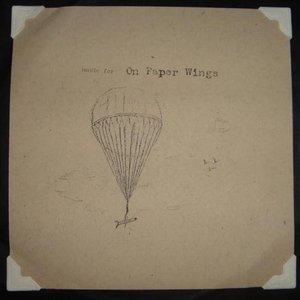 Image for 'Music For On Paper Wings'