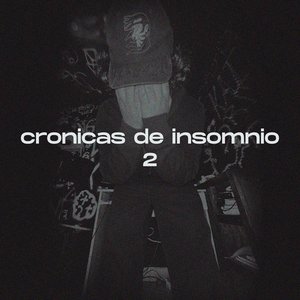 Image for 'cronicas de insomnio 2'