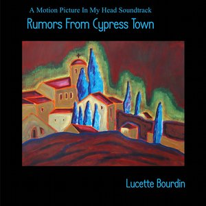 Image for 'Rumors From Cypress Town'