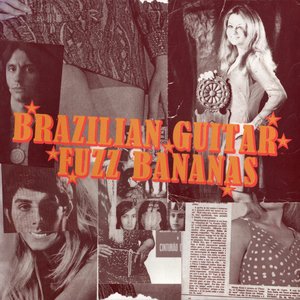 Image for 'Brazilian Guitar Fuzz Bananas'
