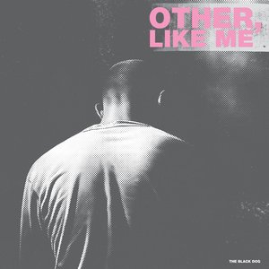 Image for 'Other, Like Me'