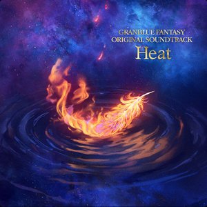 “GRANBLUE FANTASY ORIGINAL SOUNDTRACK Heat”的封面