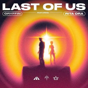 Bild för 'LAST OF US (feat. Rita Ora)'