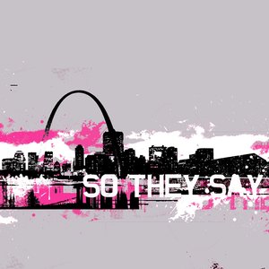 Image for 'So They Say'