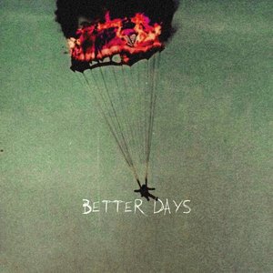 Image for 'Better Days'