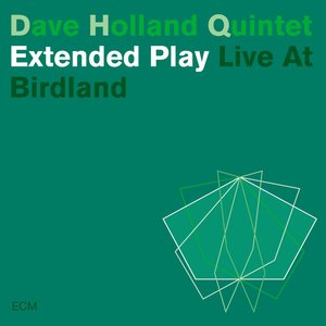 Image for 'Extended Play (Live at Birdland)'