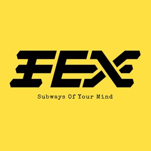 Image for 'Subways Of Your Mind'