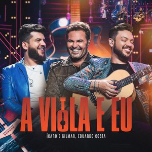 Image for 'A Viola e Eu (Ao Vivo)'