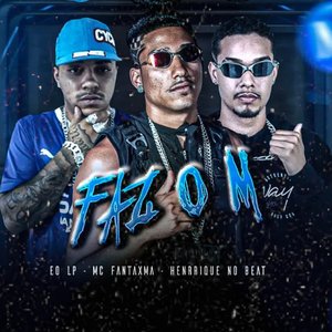 Image for 'Faz o M'