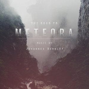 Image for 'The Road to Meteora'