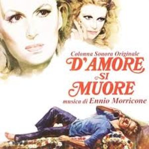 Immagine per 'D'amore si muore - For Love One Dies (Original Motion Picture Soundtrack)'