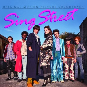 Image for 'Sing Street (Original Motion Picture Soundtrack)'