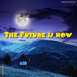 Image for 'The Future is now'