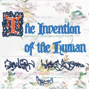 Image for 'The Invention Of The Human'