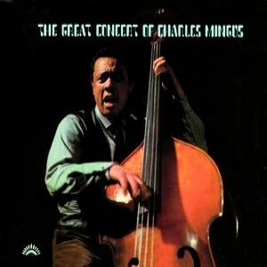 Image for 'The Great Concert of Charles Mingus'