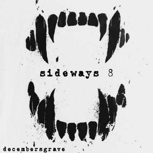 Image for 'SIDEWAYS 8'