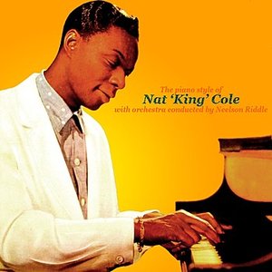 Image for 'The Piano Style of Nat King Cole'
