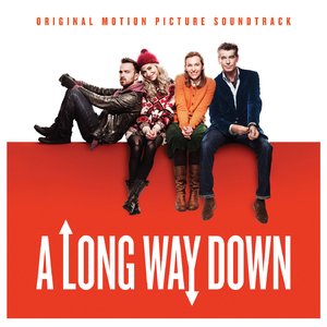 Image for 'A Long Way Down - Original Motion Picture Soundtrack'