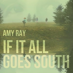'If It All Goes South' için resim