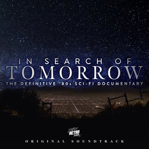 Image for 'In Search of Tomorrow (Original Soundtrack)'