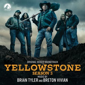Image for 'Yellowstone Season 3 (Original Series Soundtrack)'