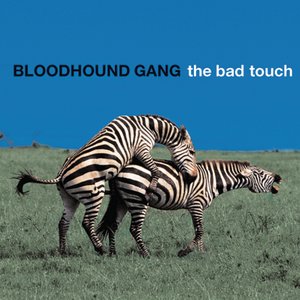Image for 'The Bad Touch'