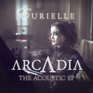 Image for 'Arcadia: The Acoustic EP'