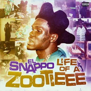 “Life Of A Zootieee”的封面