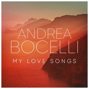 'Andrea Bocelli: My Love Songs'の画像