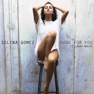 Image for 'Good for You (feat. A$AP Rocky) - Single'