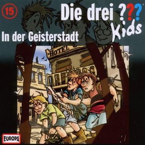 Image for '015/In der Geisterstadt'