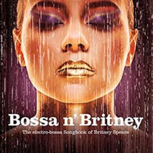 Image for 'Bossa n' Britney'