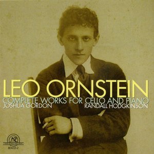 Immagine per 'Leo Ornstein: Complete Works for Cello and Piano'