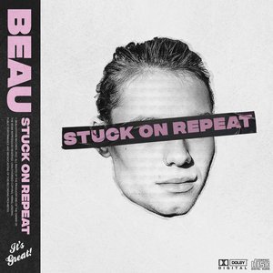 Image for 'Stuck On Repeat'