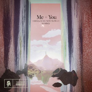 Image for 'Me + You (The Remixes)'