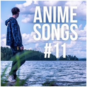 Image for 'Anime Songs #11'