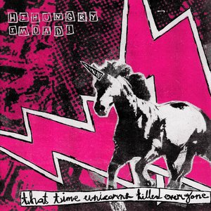Image for 'That Time Unicorns Killed Everyone...'