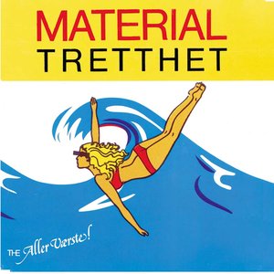 Image for 'Materialtretthet'