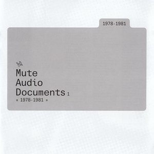 'Mute Audio Documents: Volume 1: 1978-1981' için resim